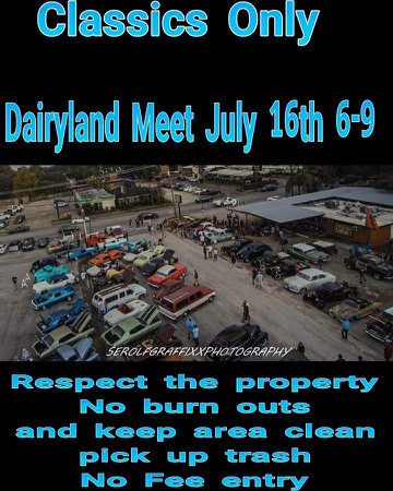 Flyer of carshow happening July 16th at Dairyland in Alvin